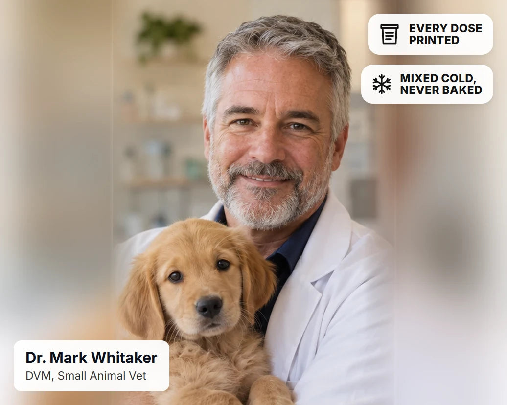 Dr. Mark Whitaker, DVM, Small Animal Vet, with two badges: EVERY DOSE PRINTED and MIXED COLD, NEVER BAKED